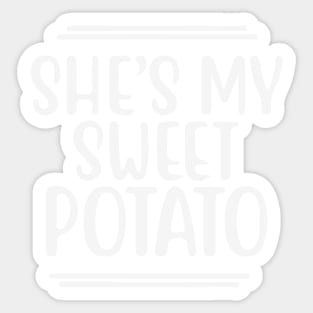 She's my sweet potato , Yes I YAM - Funny Couple Halloween costume Sticker